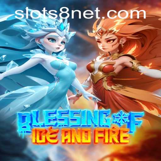 Exploring the Enchanting World of BlessingofIceandFire: A Thrilling Slots8 Experience
